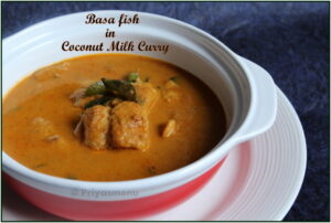 Basa fish curry in coconut milk